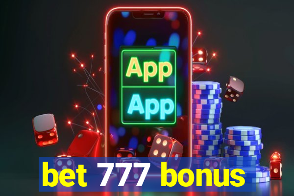 bet 777 bonus